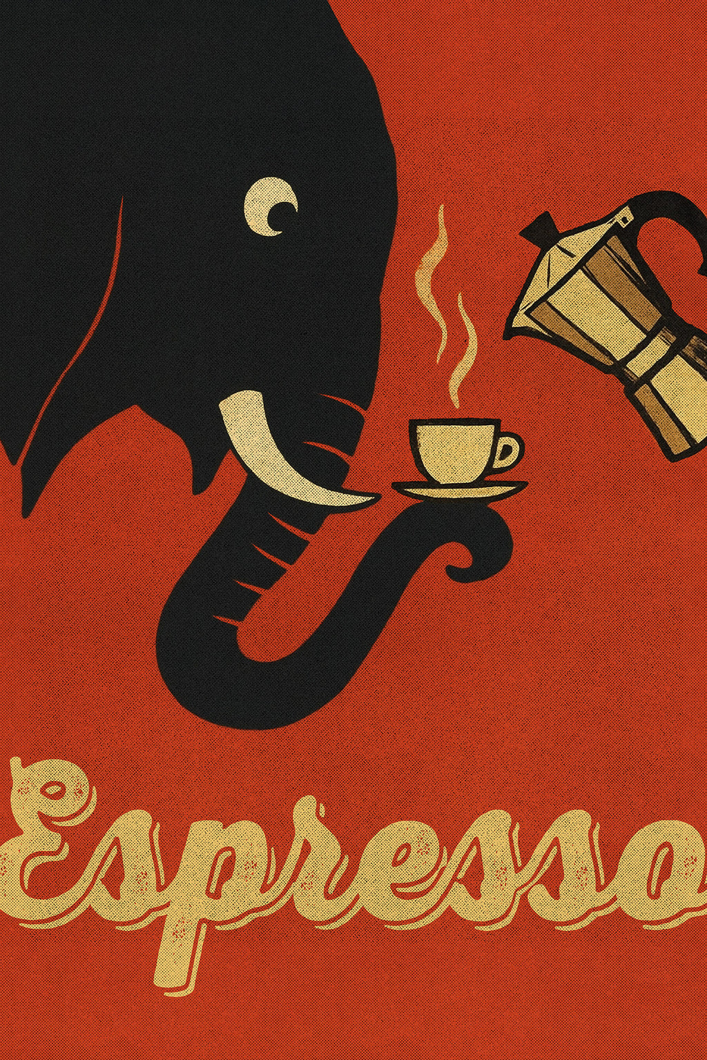 Espresso Poster Featuring Pachyderm